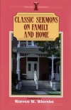 Classic Sermons - Family & Home